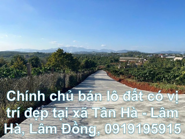 🌻chinh chu ban lo dat co vi tri dep tai xa tan ha - lam ha, lam dong, 0919195915