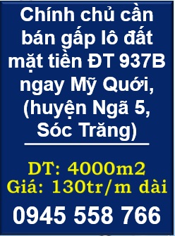 ☢️Chính chủ cần bán gấp lô đất mặt tiền ĐT 937B ngay Mỹ Quới, (huyện Ngã 5, Sóc Trăng). 0945558766