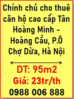 ✨Chính chủ cho thuê căn hộ cao cấp Tân Hoàng Minh - Hoàng Cầu, P.Ô Chợ Dừa, Hà Nội; 23tr/th; 0988006888
