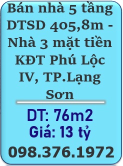 ⭐️Bán nhà 5 tầng DTSD 405,8m - Nhà 3 mặt tiền KĐT Phú Lộc IV, TP.Lạng Sơn; 0983761972
