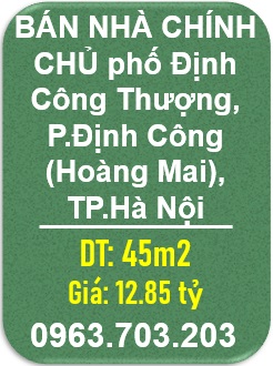 ⭐️BÁN NHÀ CHÍNH CHỦ phố Định Công Thượng, P.Định Công (Hoàng Mai), Hà Nội; 0963703203