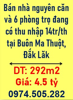 ⭐️Bán nhà nguyên căn và 6 phòng trọ đang có thu nhập 14tr/th tại Buôn Ma Thuột, Đắk Lăk; 0974505282