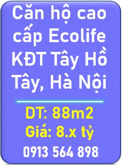 ⭐️Căn hộ cao cấp Ecolife - KĐT Tây Hồ Tây, Hà Nội; 0913564898
