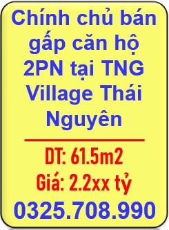 ⭐️Chính chủ bán gấp căn hộ 2PN tại TNG Village Thái Nguyên; 0325.708.990