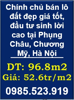 ⭐️Chính chủ bán lô đất đẹp giá tốt, đầu tư sinh lời cao tại Phụng Châu, Chương Mỹ, Hà Nội. 0985523919