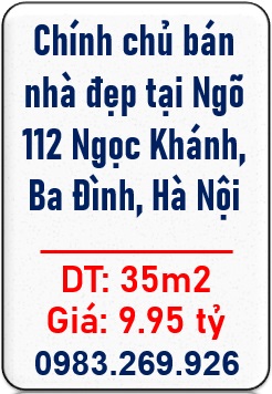⭐️Chính chủ bán nhà đẹp tại Ngõ 112 Ngọc Khánh, Ba Đình, Hà Nội; 0983269926