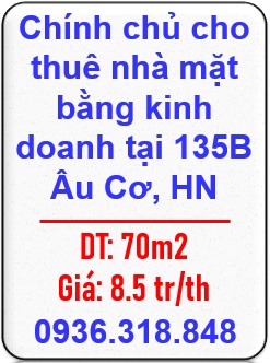 ⭐️Chính chủ cho thuê nhà mặt bằng kinh doanh tại 135B Âu Cơ, HN; 0936318848