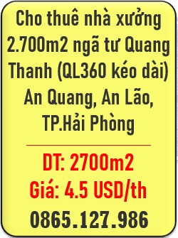 ⭐️Cho thuê nhà xưởng 2.700m2 ngã tư Quang Thanh (QL360 kéo dài) An Quang, An Lão, Hải Phòng; 0865.127.986