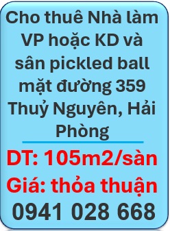 🌻Cho thuê Nhà làm VP hoặc KD và sân pickled ball mặt đường 359 Thuỷ Nguyên, Hải Phòng. 0941028668