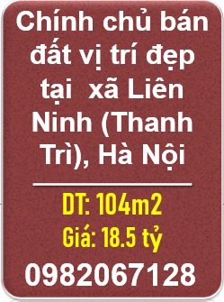 🔹Chính chủ bán đất vị trí đẹp tại xã Liên Ninh (Thanh Trì), Hà Nội, 0982067128